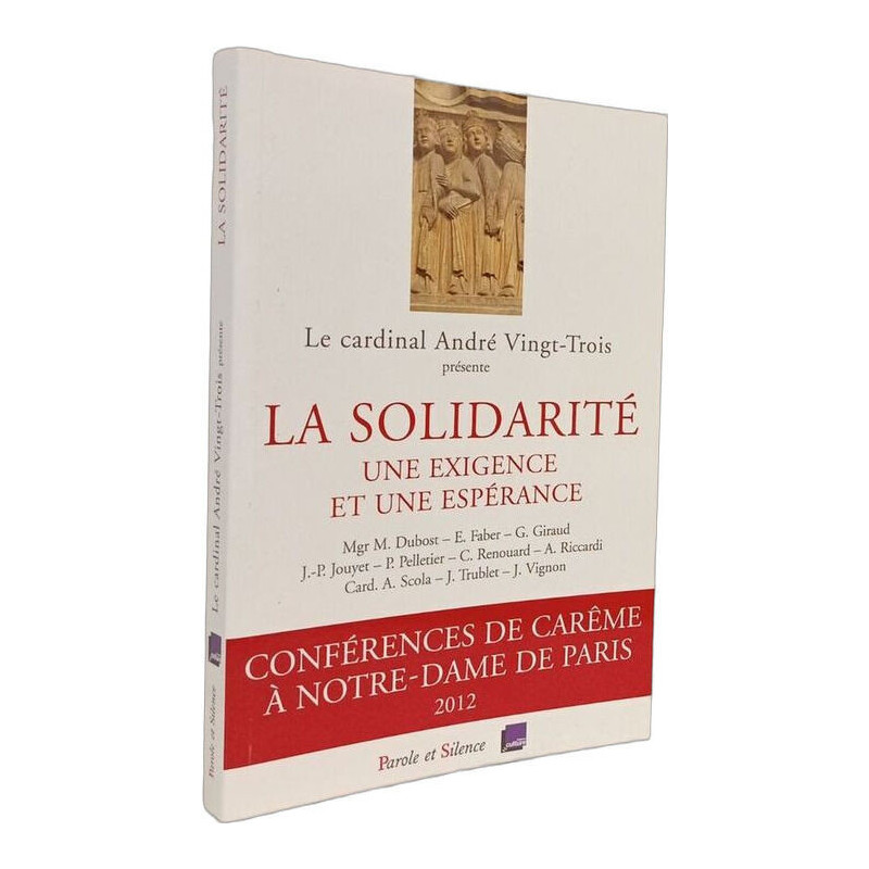 la solidarite une exigence et une esperance: Conférences de Carême...