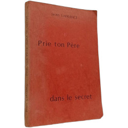 Prie ton Père dans le secret