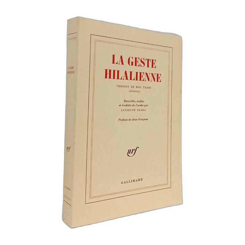 La Geste Hilalienne: Version de Bou Thadi (Tunisie)