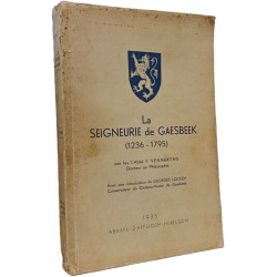 La seigneurie de Gaesbeek (1236 - 1795)