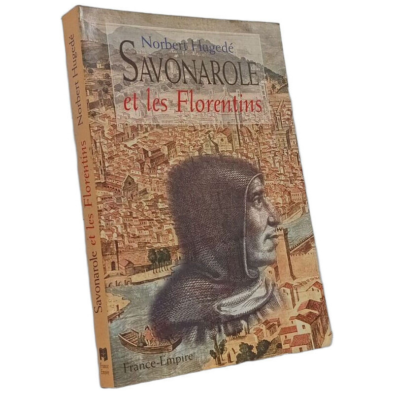 Savonarole et les Florentins
