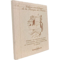 Cahiers anecdotiques de la banque de France - N°3 Tome 2 + N°4 +...