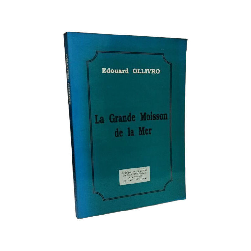La Grande Moisson de la Mer