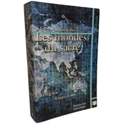 Les mondes du sacré.: Etude comparée des voies du sacré en...