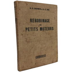 Rebobinage des petits moteurs