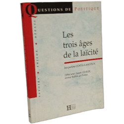 Les trois âges de la laïcité