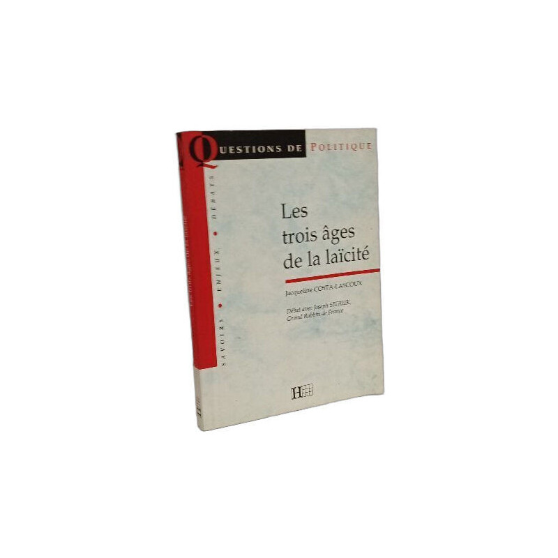 Les trois âges de la laïcité