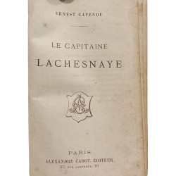 Le Capitaine Lachesnaye