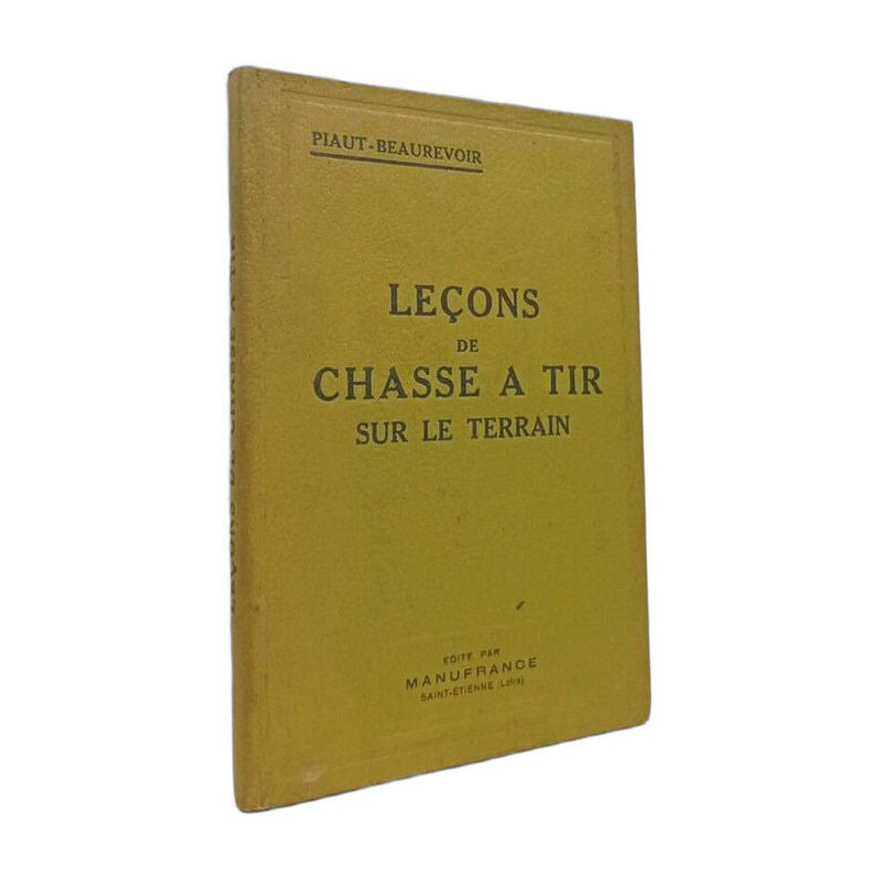 Leçons de chasse à tir sur le terrain