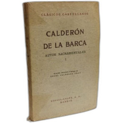 Calderón de la Barca. Autos sacramentales 1. / Clasicos castellanos