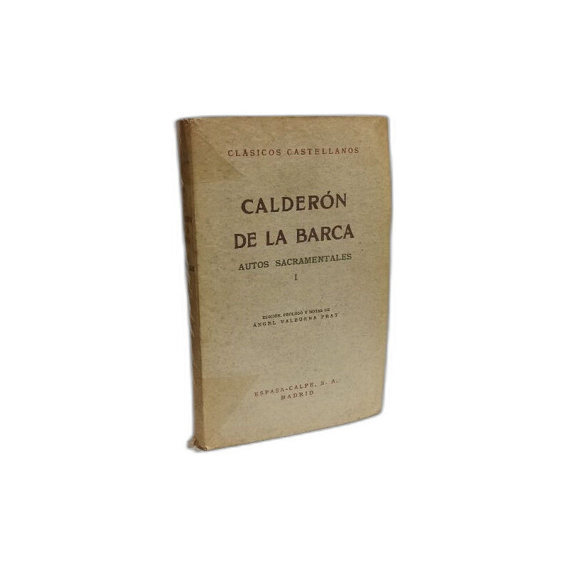 Calderón de la Barca. Autos sacramentales 1. / Clasicos castellanos
