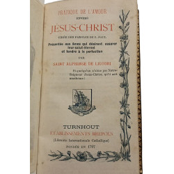 Pratique de l'amour envers Jésus-Christ