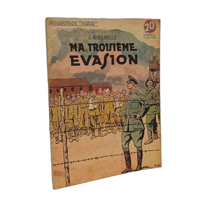 Collection PATRIE- Ma troisième évasion
