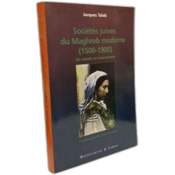 Sociétés juives du Maghreb moderne (1500-1900)