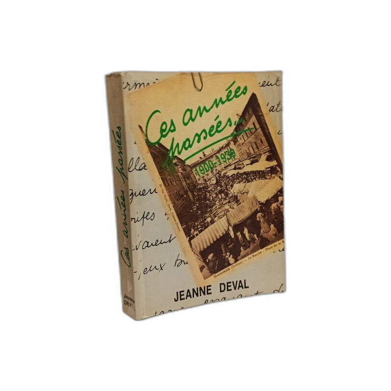 Ces années chassées 1900-1939