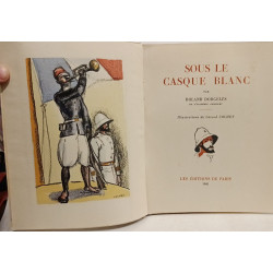 Sous le casque blanc - illustrations de Gérard Cochet