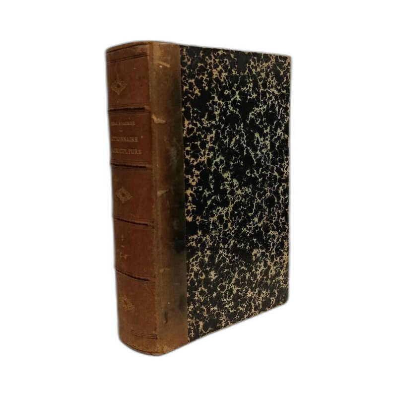 Dictionnaire d'agriculture - TOME DEUXIEME C-F / Encyclopédie...