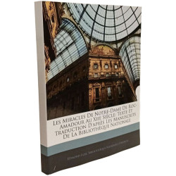 Les Miracles de Notre-Dame de Roc-Amadour Au Xiie Siecle: Texte Et...