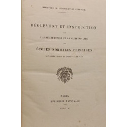 Règlement et instruction sur l'administration et la comptabilité...
