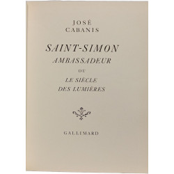 Saint-Simon ambassadeur ou le siècle des lumières