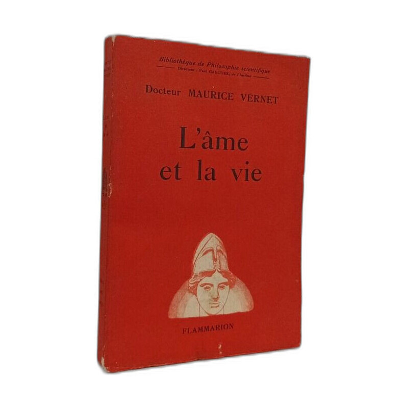 L'âme et la vie