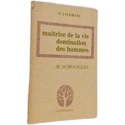 Maîtrise de la vie domination des hommes