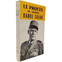 Le procès du général Raoul Salan