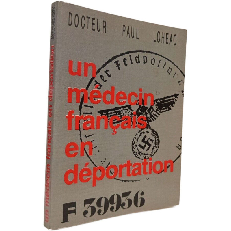 Un médecin français en déportation