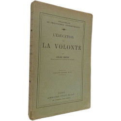 L'éducation de la volonté