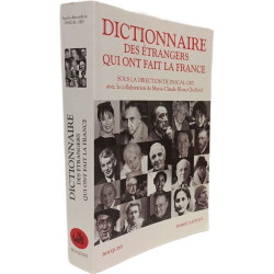 Dictionnaire des étrangers qui ont fait la France