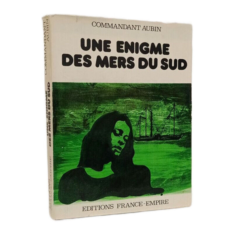 Une énigme des mers du sud