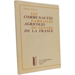 Les communautés familiales agricoles du centre de la France
