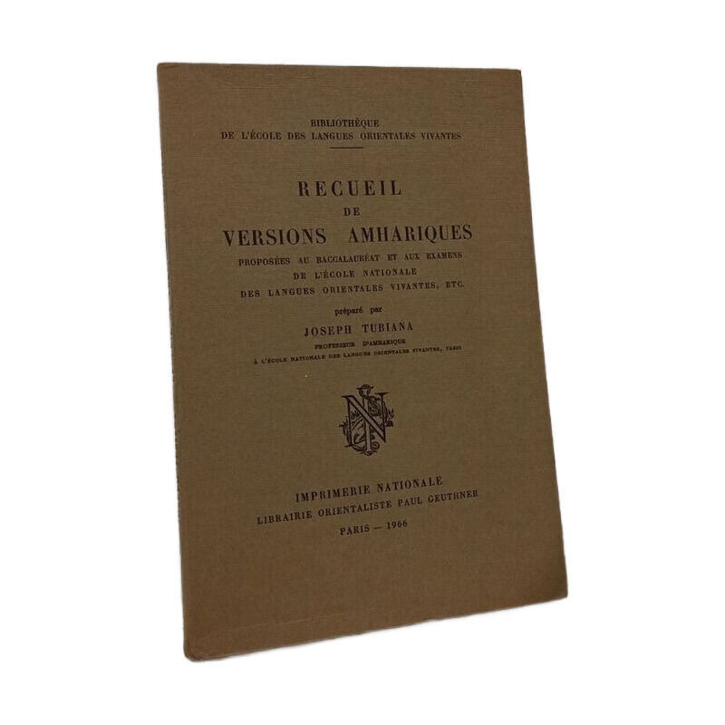 Recueil de versions amhariques proposées au baccalauréat et aux...