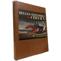 Belles histoires de chevaux