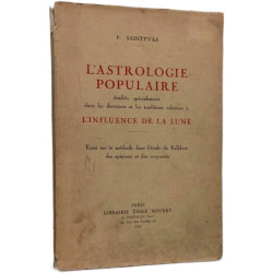 L'astrologie populaire étudiée spécialement dans les doctrines et...