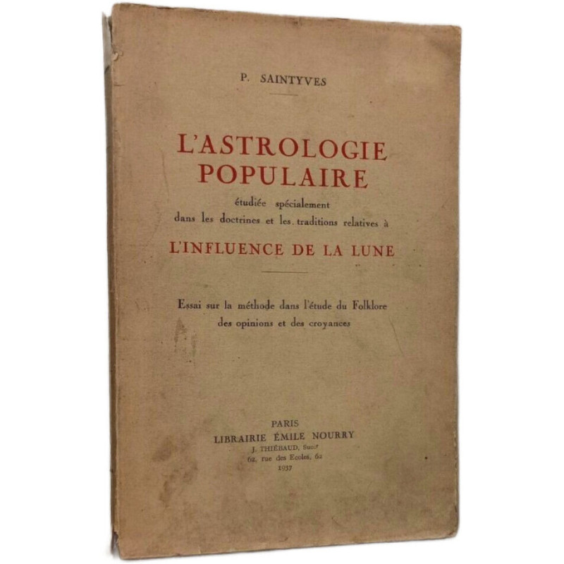 L'astrologie populaire étudiée spécialement dans les doctrines et...