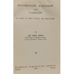 Brahmanism Buddhism and Hinduism - The Wheel Publication No. 150/151