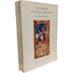 Manuscrits et livres précieux de la renaissance au cubisme