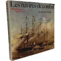 Les navires de combat - nouvelle édition mise à jour