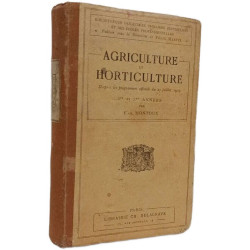 Agriculture et horticulture - 1ère et 2e années - Programme de 1909)