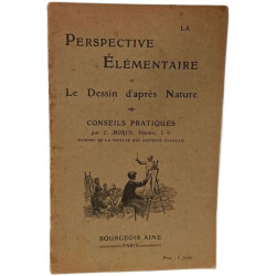 Perspective élémentaire et Le dessin d'après nature
