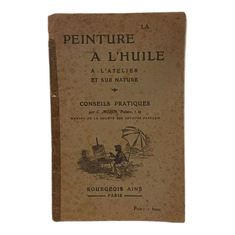 La peinture à l'huile à l'atelier et sur nature