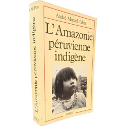 L'Amazonie péruvienne indigène