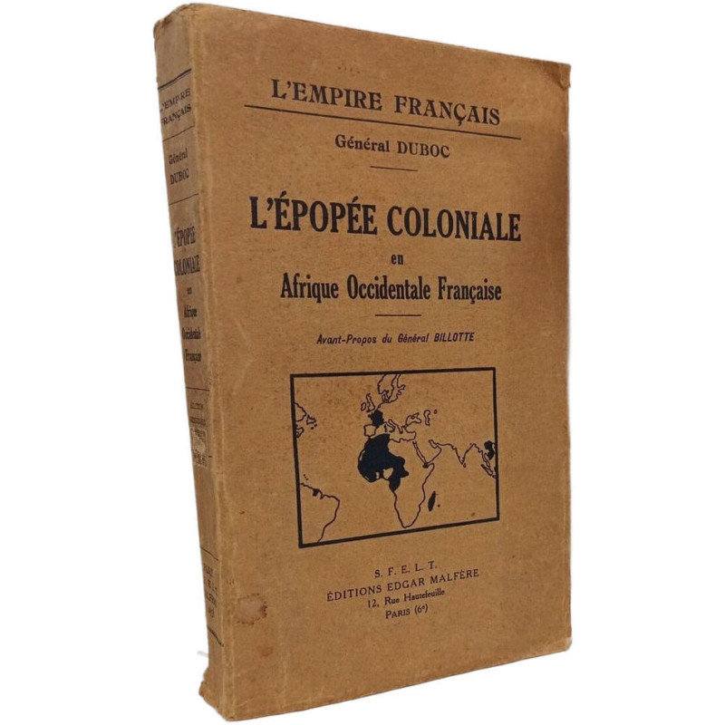 L'épopée coloniale en Afrique Occidentale Française