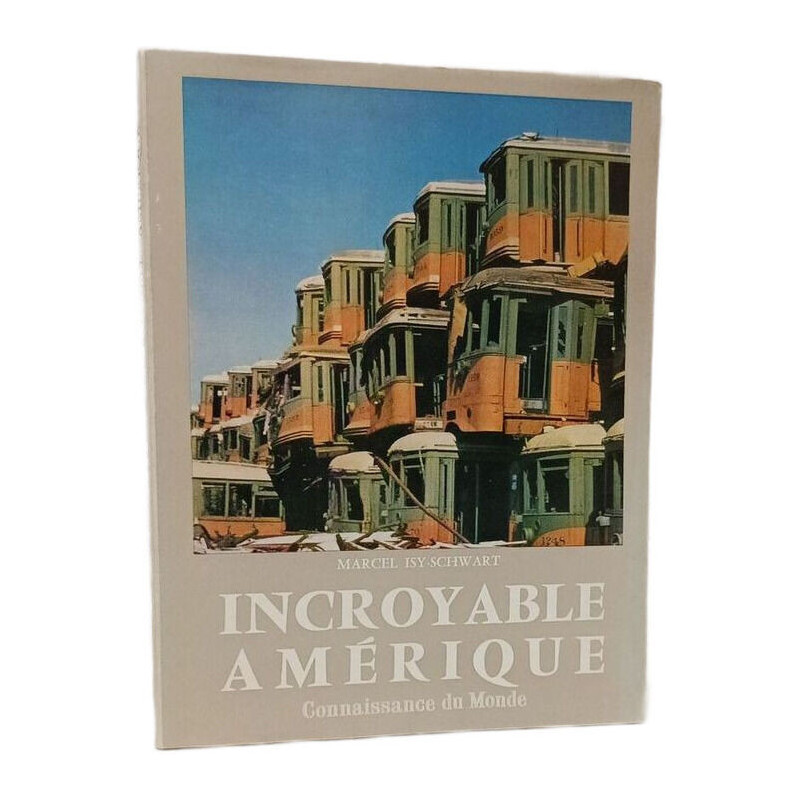 Incroyable Amérique