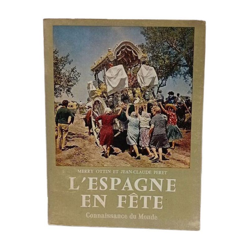 L'Espagne en fête