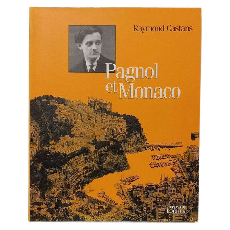 Pagnol et Monaco