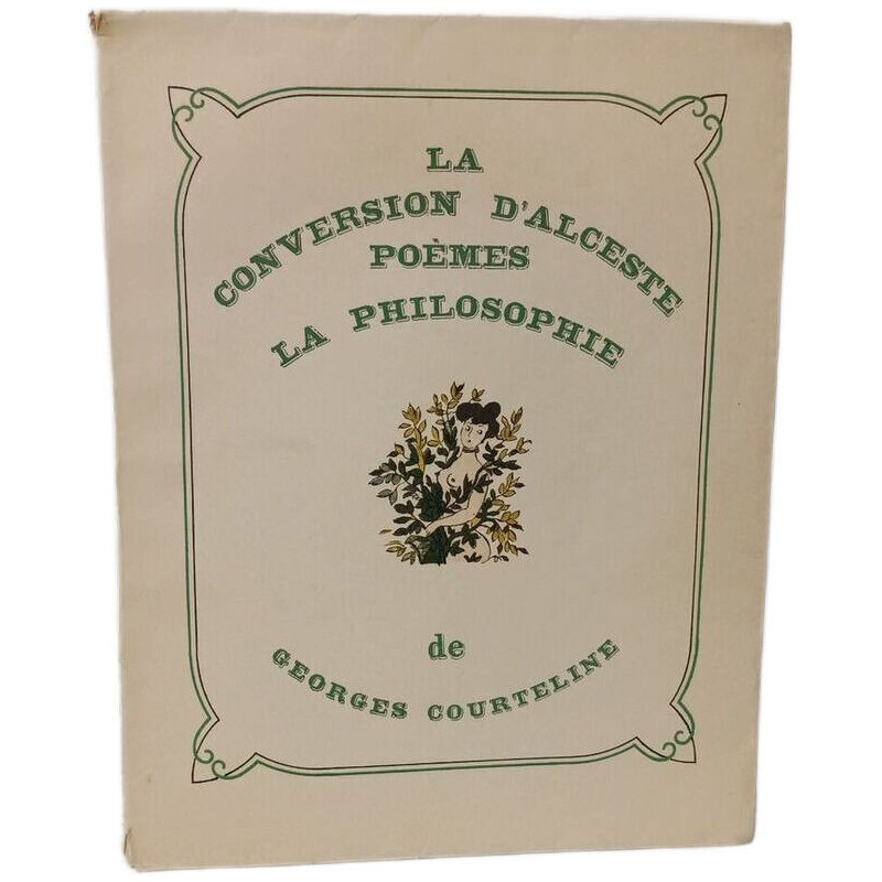 La conversion d'Alcest. Poèmes. La philosophie