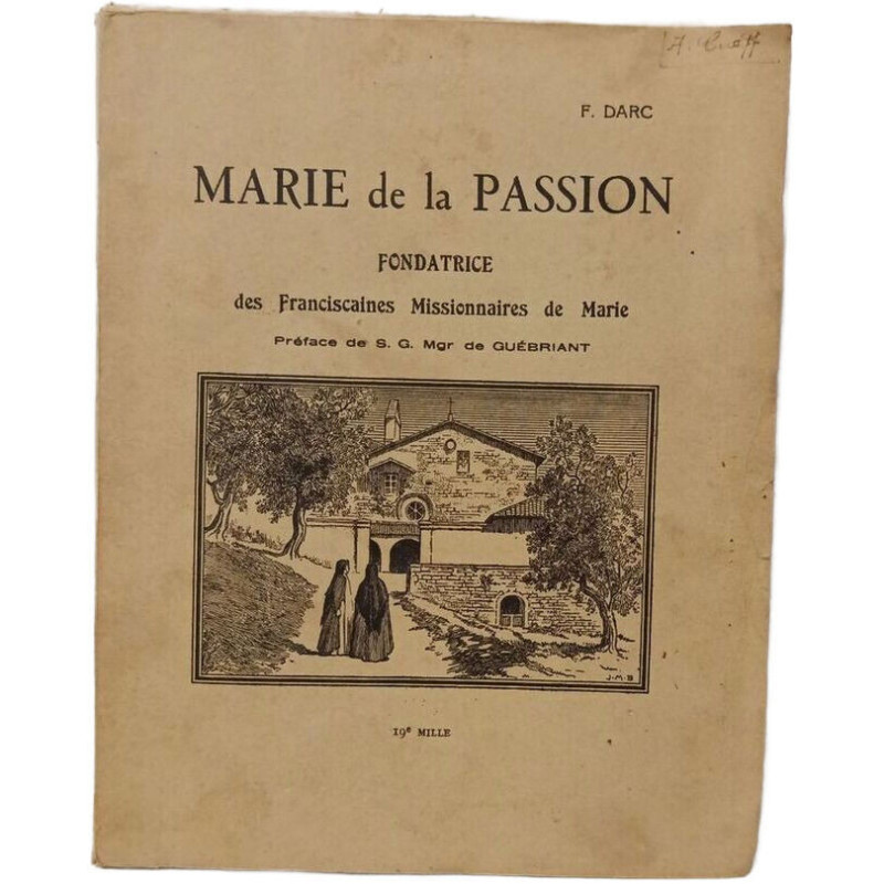Marie de la Passion fondatrice des Franciscaines Missionnaires de...