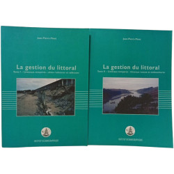La gestion du littoral- Tome 1 littoraux tempérés : côtes...